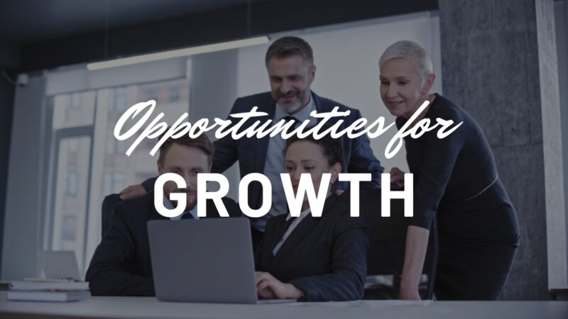 Provide Opportunities for Growth